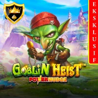 GOBLIN HEIST